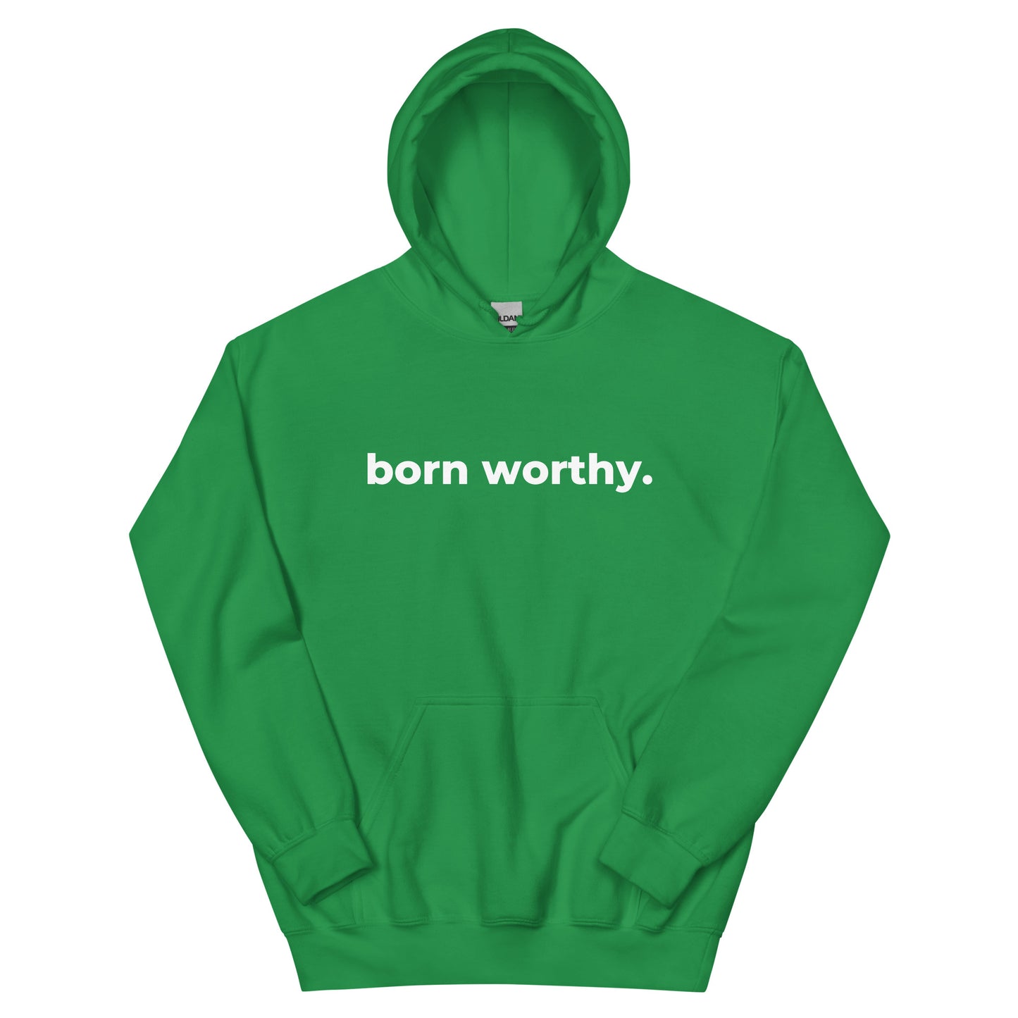 Born Worthy Unisex Hoodie