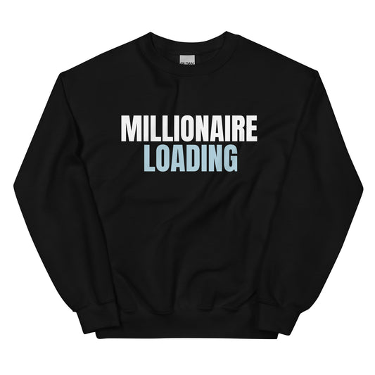 Millionaire Loading Black-WB Unisex Sweatshirt