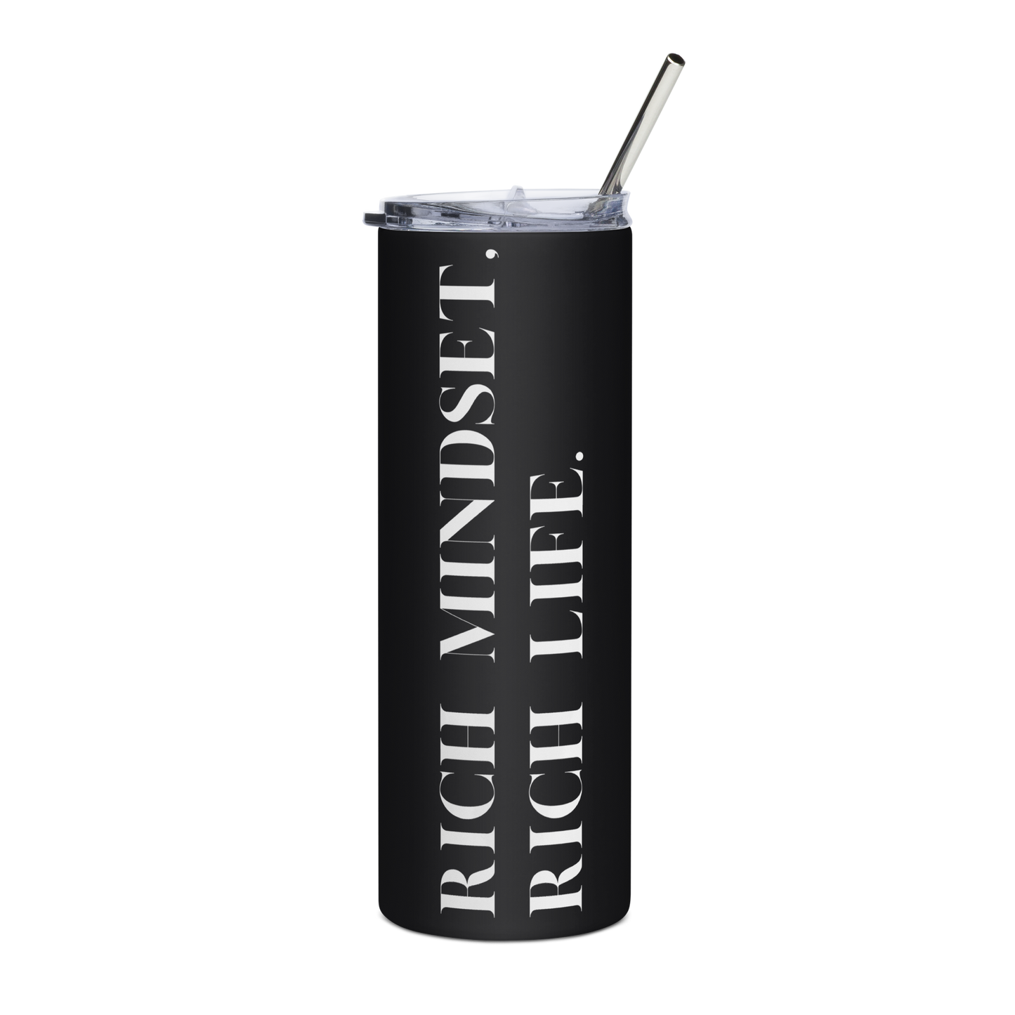 Rich Mindset, Rich Life Stainless Steel Tumbler